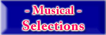 Musical Selections button